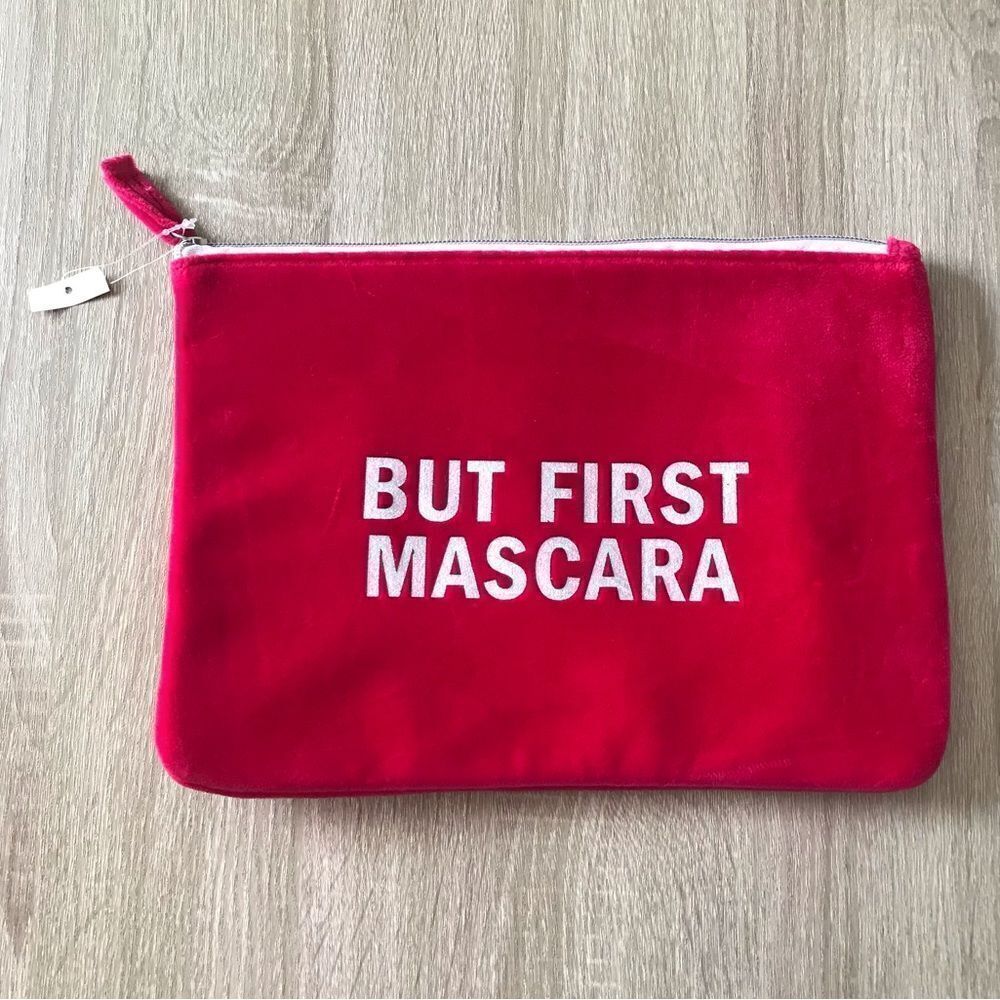 NWT … “But First Mascara” Makeup / Cosmetic Bag